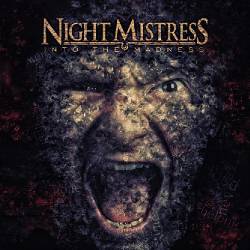 Night Mistress : Into the Madness